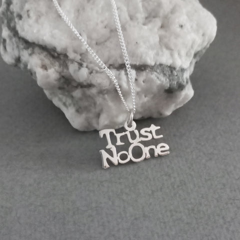 925 sterling silver Trust No One pendant
