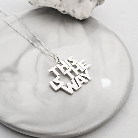 925 sterling silver necklace pendant this is the way 