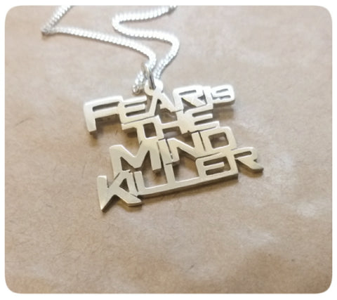 Fear is the Mind Killer Pendant